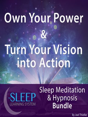 cover image of Own Your Power & Turn Your Vision into Action